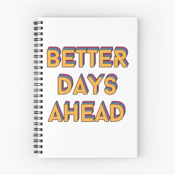 Item preview, Better Days Are Ahead - Typography designed and sold by Mumiak.
