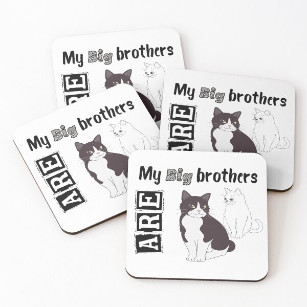 Item preview, My Big brothers are cats.my cat is funny designed and sold by Rbl20.
