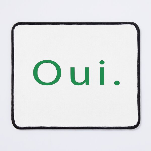 Item preview, Oui. French expression designed and sold by Islanr.