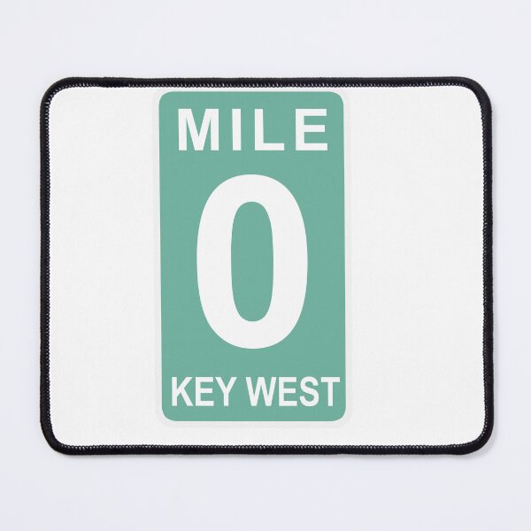 Item preview, MILE 0 KEY WEST designed and sold by PhilsTees.