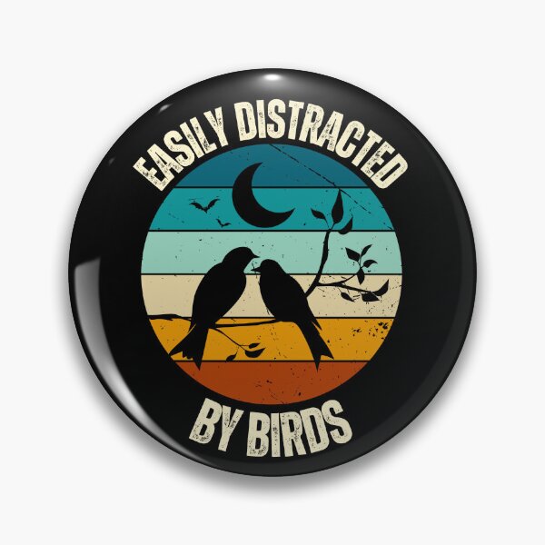 Item preview, Easily Distracted By Birds designed and sold by dooddles.