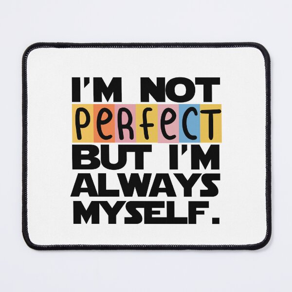 Item preview,  i'm not perfect but i'm always my self cool for husband, grandfa, dad designed and sold by DOPANDA ..