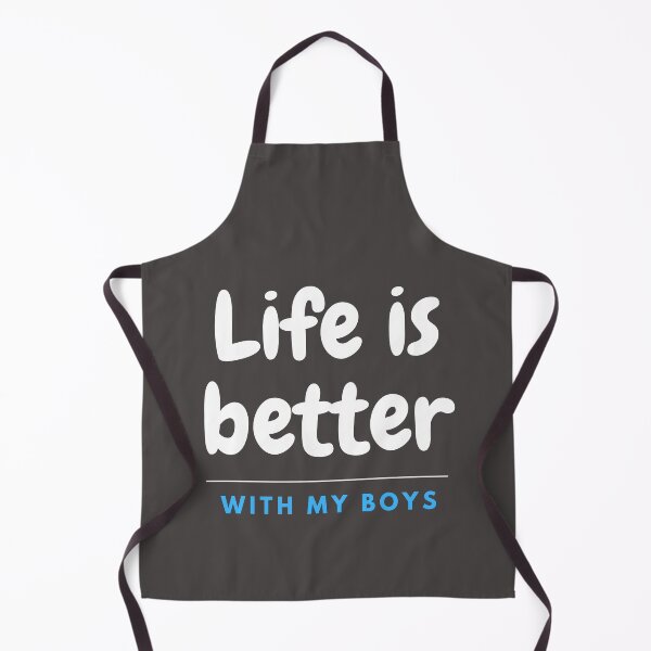 Item preview, Life is Better with my boys designed and sold by Tempus Aura.