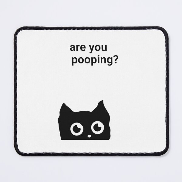 Item preview, Black Cat Are You Pooping designed and sold by PetPanache.