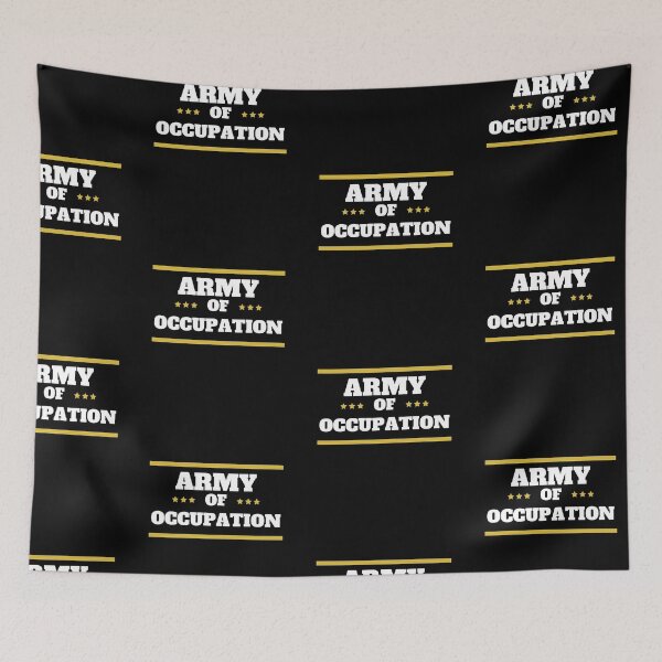Item preview, Army of occupation special edition designed and sold by PasindhuW.