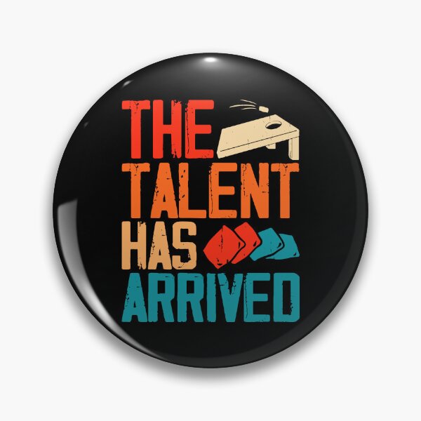 Item preview, The Talent Has Arrived Retro Design - Baggo Team Bean Bag Toss Game - Funny Cornhole Player Vintage designed and sold by naworas.