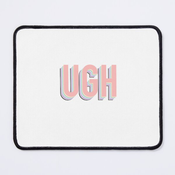 Item preview, UGH designed and sold by Lauren Kenney.