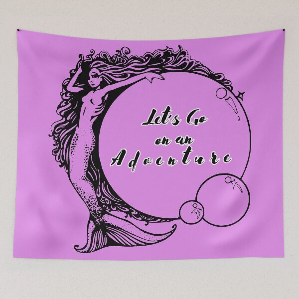 Item preview, Let's Go on an Adventure- Mermaid Delight designed and sold by DarlingsTees.