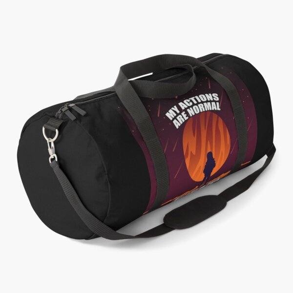 Item preview, My Actions Are Normal - Just Not In This Universe designed and sold by Fanarchist.