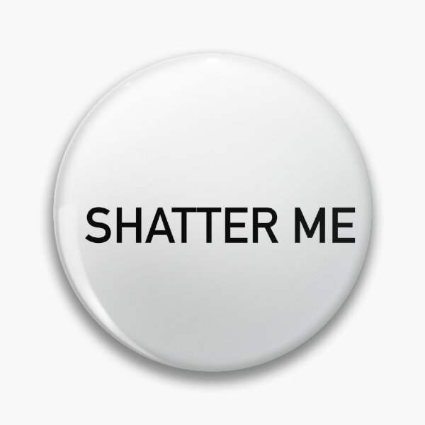 Item preview, Shatter me serie  designed and sold by Artbymanu.
