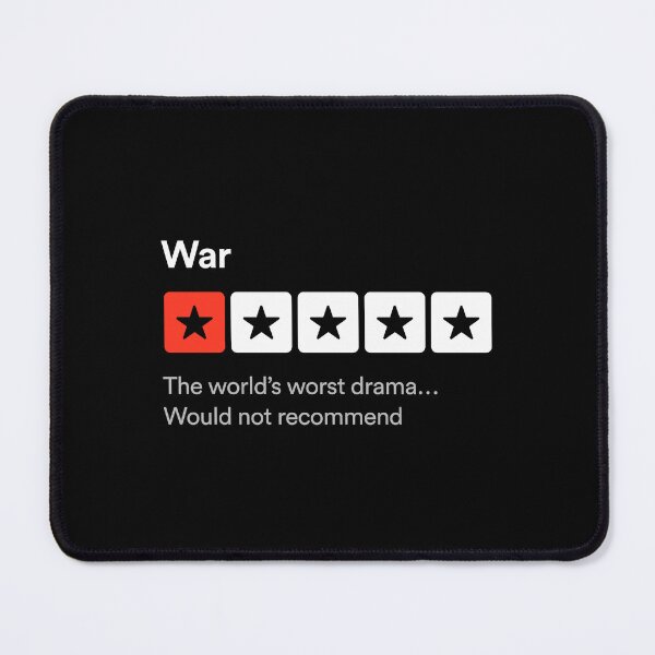 Item preview, War, The world’s worst drama… Sarcastic one star review design designed and sold by MindenBrings.