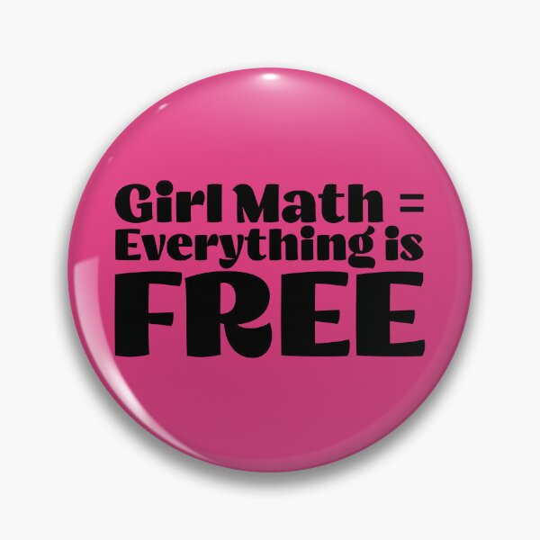 Item preview, Girl Math = Everything is Free designed and sold by DT creations.