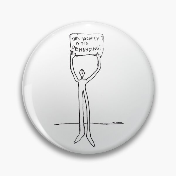 Item preview, this society is too demanding designed and sold by dontknowillsoon.