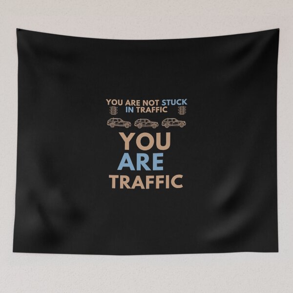 Item preview, You are traffic designed and sold by onum2018.