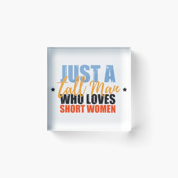 Item preview, Funny men's quotes: For tall men designed and sold by The  Knick Knack Nook.