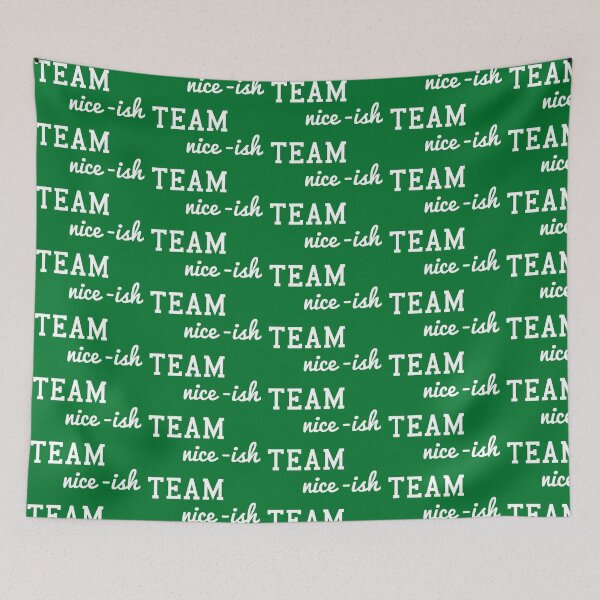 Item preview, Team Nice-ish designed and sold by DesignsByNovak.