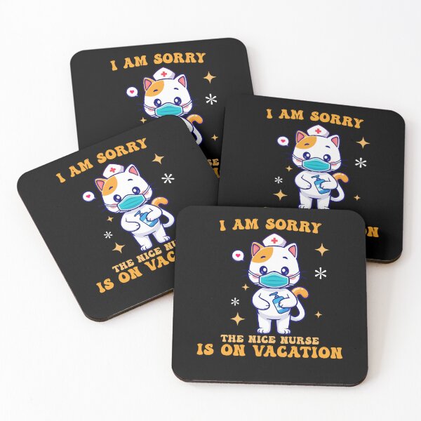 Item preview, I Am Sorry The Nice Nurse Is On Vacation Funny Sarcastic Nurse Joke designed and sold by Amineharoni.