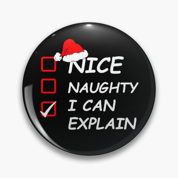 Item preview, Nice Naughty, I can explain designed and sold by Cerulean-Shop.