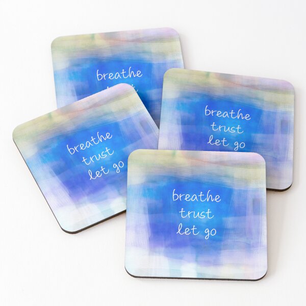 Item preview, Breathe Trust Let Go Quote on Blue designed and sold by art64.