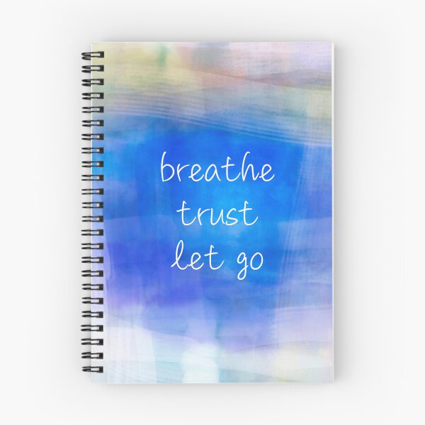 Item preview, Breathe Trust Let Go Quote on Blue designed and sold by art64.