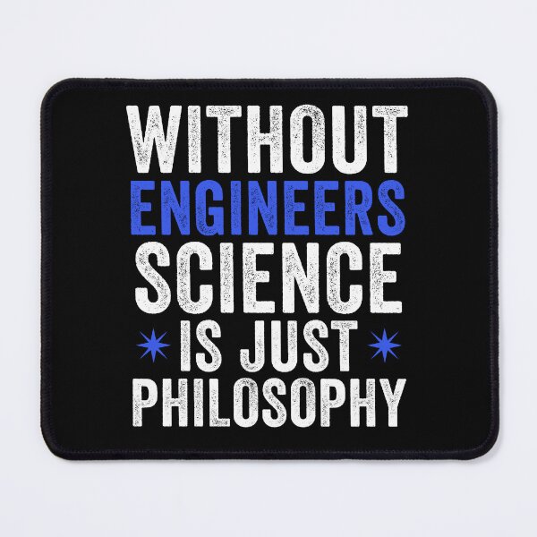 Item preview, Science Is Just Philosophy Funny Engineering Joke Meme designed and sold by Amineharoni.