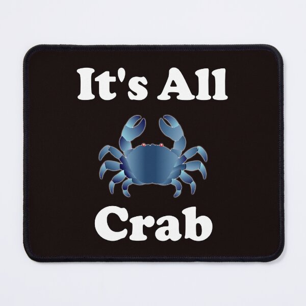 Item preview, It's all crab designed and sold by articlave.