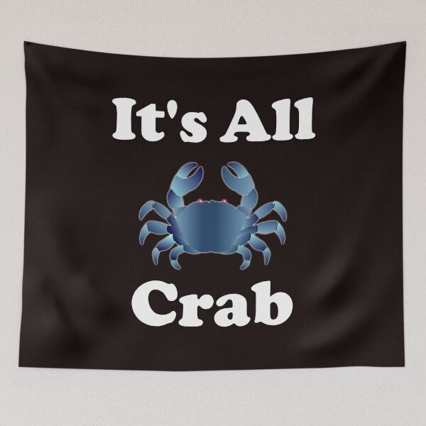 Item preview, It's all crab designed and sold by articlave.