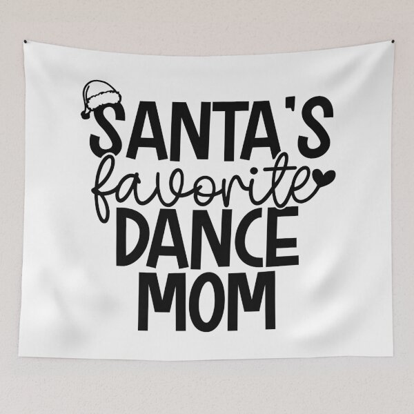 Item preview, Santa's Favorite Dance Mom - Festive Dance Parent designed and sold by EsteticaVerus.