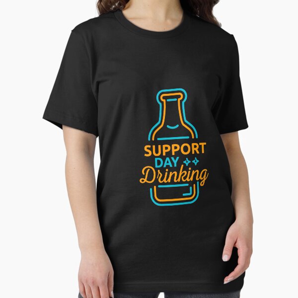 Item preview, Support Day Drinking | drinking games shirt | beer lover gift | craft beer shirts | beer gifts men | beer gifts for dad | beer clothing | funny beer gift | beer pong designed and sold by Kreature Look.