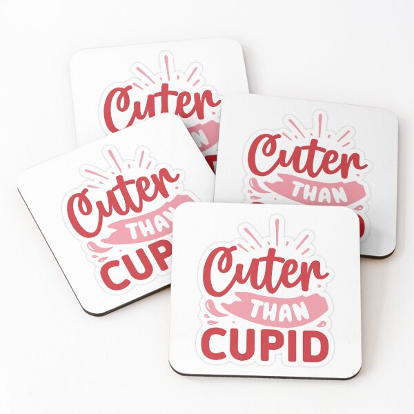 Item preview, Nice Quote-Cuter than Cupid designed and sold by P2Genies.