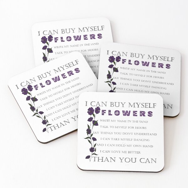 Item preview, I Can Buy Myself Flowers Write My Name In The Sand designed and sold by TeesFashion.