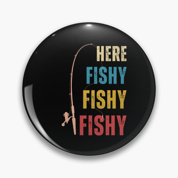 Item preview, Here Fishy Fishy Fishing Funny Fishing Retro designed and sold by MKCollabs.