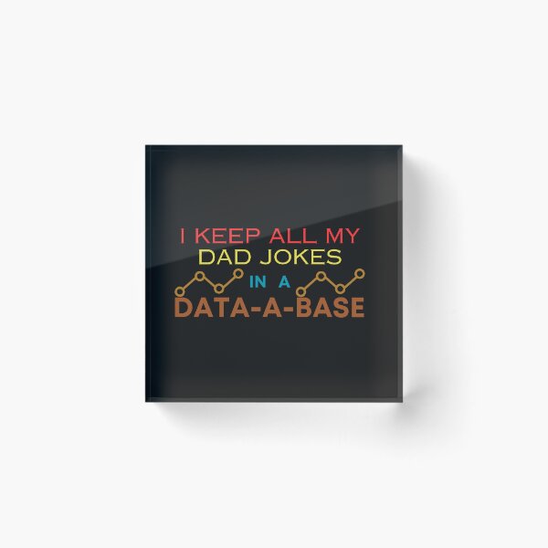 Item preview, I Keep All My Dad Jokes In A Data Base designed and sold by Adrian55vego.