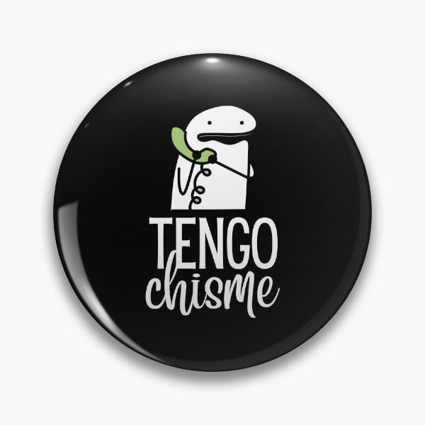 Item preview, Tengo Chisme - LatinX - White designed and sold by WhispersInspire.