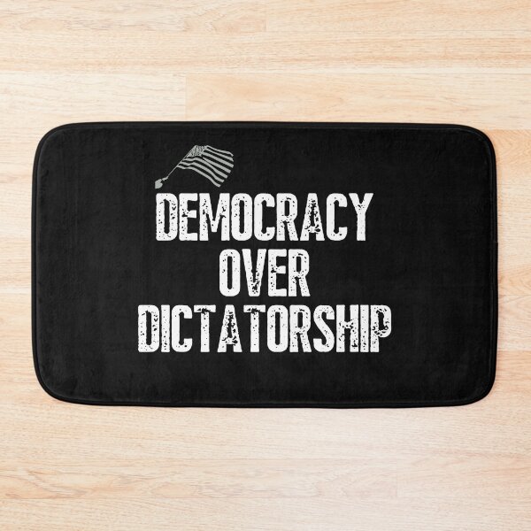 Item preview, Democracy Over Dictatorship Democratic Political Design designed and sold by EarthArtDesigns.