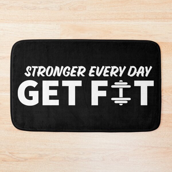 Item preview, Stronger Every Day - Get Fit designed and sold by bedenhart.