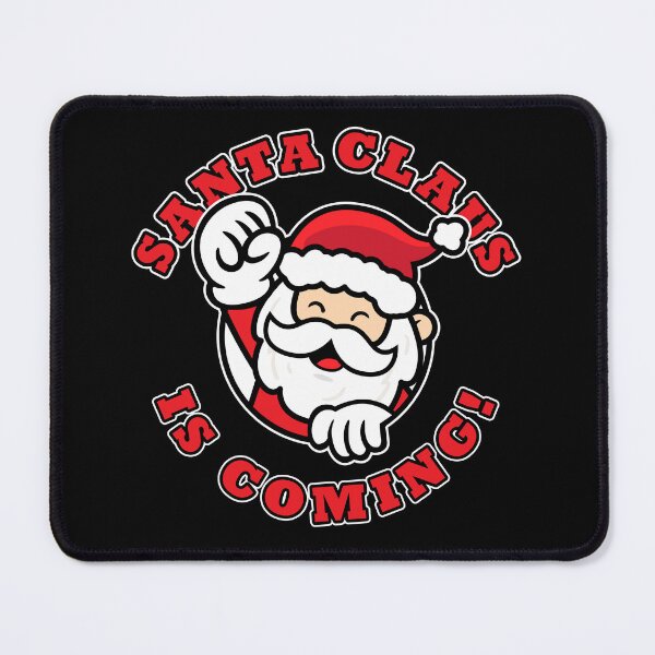 Item preview, Santa Claus is coming - fun Xmas designed and sold by messy-nessie.