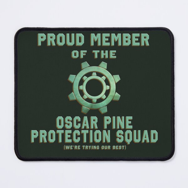 Item preview, Oscar Pine Protection Squad designed and sold by RadRoseRhapsody.