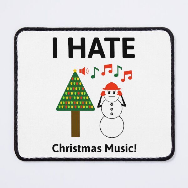 Item preview, I hate Christmas music designed and sold by Rachel the Artist .