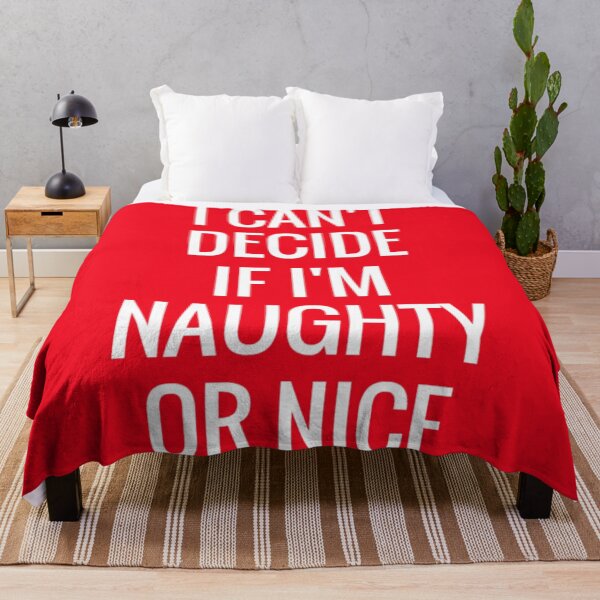 Item preview, I Can't Decide If I'm Naughty Or Nice Funny Christmas designed and sold by JellyBeenzz.