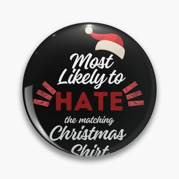 Artikelvorschau, Am wahrscheinlichsten hassen Sie dieses passende Weihnachtsshirt – humorvolles festliches T-Shirt entworfen und verkauft von joanaoberg.