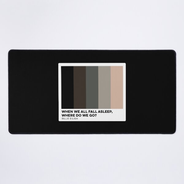 Item preview, When We All Fall Asleep, Where Do We Go? Color Palette Design designed and sold by Vuriah-Tee.