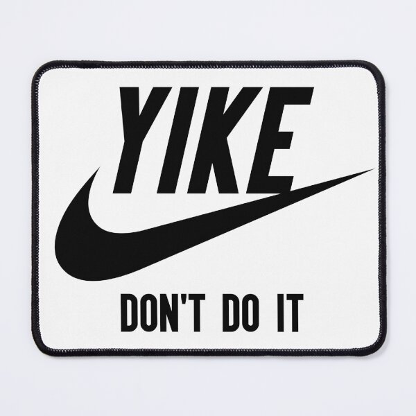 Item preview, Yike Don't Do It designed and sold by NinjaKlee.