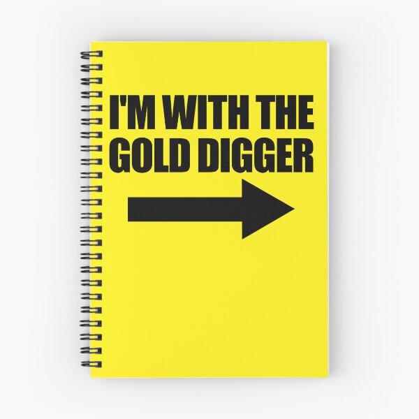 Item preview, I With The Gold Digger Funny Matching Couples Gold Digger Gear designed and sold by DynamicDesign.