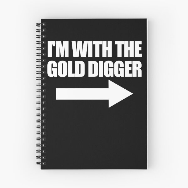 Item preview, I With The Gold Digger Funny Matching Couples Gold Digger Gear designed and sold by DynamicDesign.