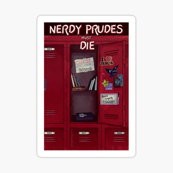 Item preview, Nerdy Prudes Must Die (V.1) designed and sold by craploadofcraft.