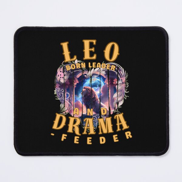 Item preview, Leo: Born Leader And Drama-Feeder. leo sign designed and sold by ZodiacWonders.