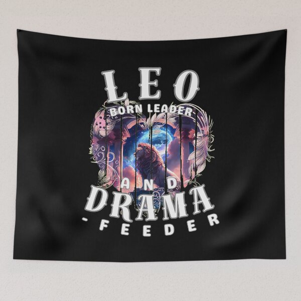 Item preview, Leo: Born Leader And Drama-Feeder designed and sold by ZodiacWonders.