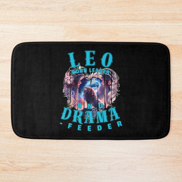 Item preview, Leo: Born Leader And Drama-Feeder. leo birthday designed and sold by ZodiacWonders.