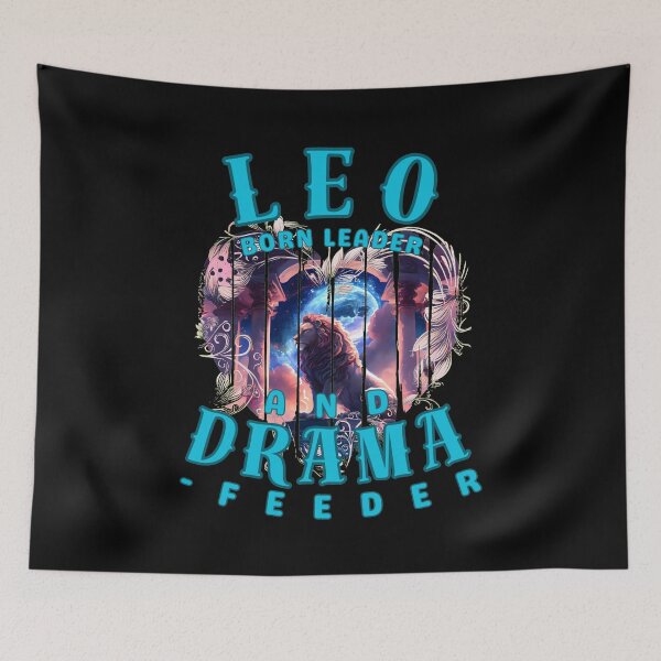 Item preview, Leo: Born Leader And Drama-Feeder. leo birthday designed and sold by ZodiacWonders.